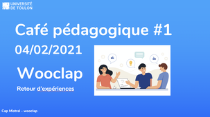 Café pédagogique #1 : Retour d'expérience sur Wooclap