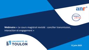 Webinaire - Le cours magistral revisité concilier transmission, interaction et engagement